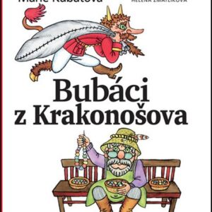 Bubáci z Krakonošova (Marie Kubátová) (česky)