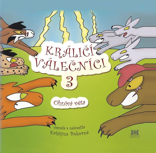 Králičí válečníci 3 (Kristýna Pokorná) (česky)