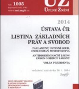 ÚZ č. 1005 Ústava, Listina základních práv a svobod - Úplné znění předpisů (česky)
