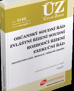 ÚZ č. 1142 Občanský soudní řád, rozhodčí řízení - Úplné znění předpisů (česky)