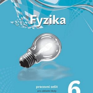 Fyzika 6 pro ZŠ a VG (nová generace) - pracovní sešit (Miroslav Randa) (česky)