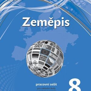 Zeměpis 8 pro ZŠ a VG (nová generace) - pracovní sešit (Martin Hanus) (česky)