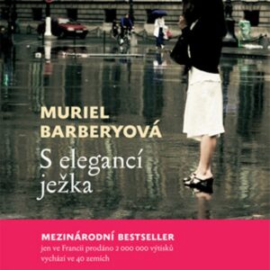 S elegancí ježka (Muriel Barberyová) (česky)