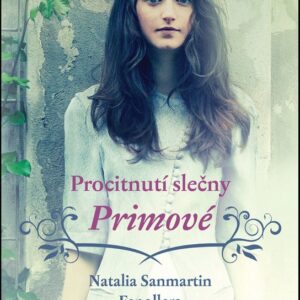 Procitnutí slečny Primové (Natalia Sanmartin Fenollera) (česky)