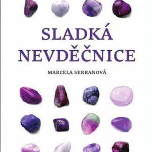 Sladká nevděčnice (Serranová Marcela) (česky)