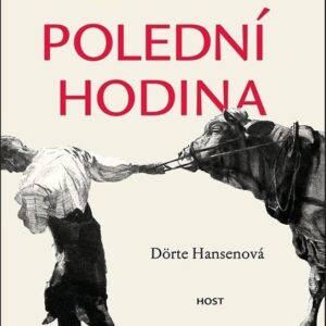 Polední hodina (Dörte Hansenová) (česky)