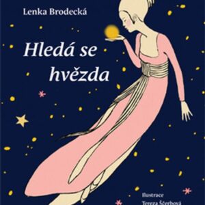 Hledá se hvězda (Lenka Brodecká) (česky)