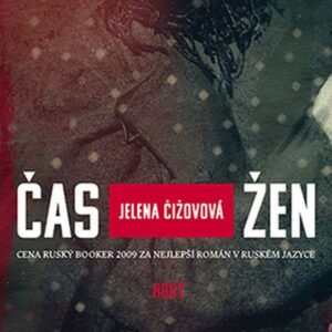 Čas žen (Jelena Čižovová) (česky)