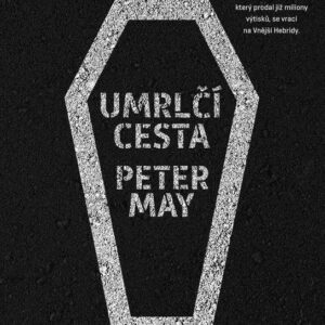 Umrlčí cesta (Peter May) (česky)