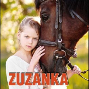 Zuzanka a koník Max (Jitka Komendová) (česky)