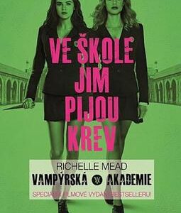 Vampýrská akademie 1 - Filmové vydání (Richelle Mead) (česky)