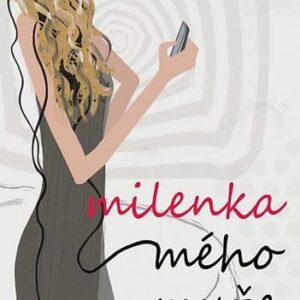 Milenka mého muže - Lucy Dawson (Dawson Lucy) (česky)