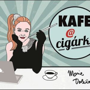 Kafe @ cigárko (Marie Doležalová) (česky)