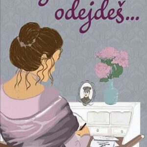 Jestli odejdeš... (Adele Parks) (česky)