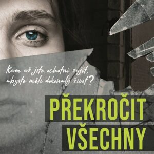 Překročit všechny hranice (Annie Ward) (česky)