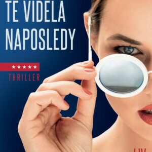 Když jsem tě viděla naposledy (Liv Constantine) (česky)