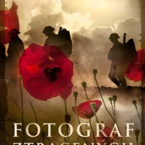 Fotograf ztracených (Caroline Scott) (česky)