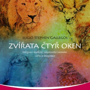 Zvířata čtyř oken (Eligio Stephen Gallegos) (česky)