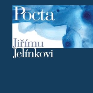 Pocta Jiřímu Jelínkovi (Ingrid Galovcová) (česky)