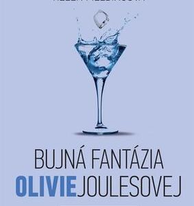 Bujná fantázia Olivie Joulesovej (Helen Fielding)