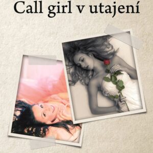 Call Girl v utajení (Rebecca Kade) (česky)