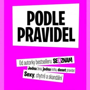 Podle pravidel (Joanna Bolouriová) (česky)