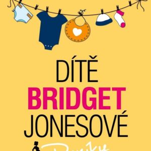 Dítě Bridget Jonesové (Helen Fielding) (česky)