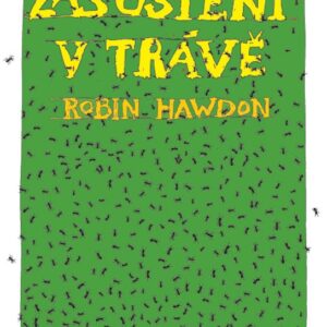 Zašustění v trávě (Robin Hawdon) (česky)