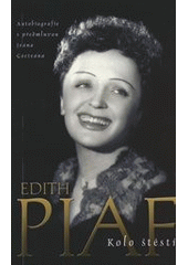 Kolo štěstí (Edith Piaf) (česky)