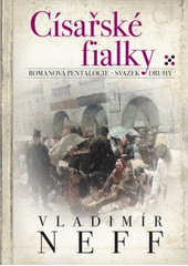 Císařské fialky (Vladimír Neff) (česky)