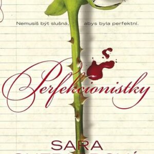 Perfekcionistky (Sara Shepard) (česky)