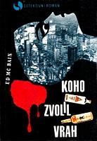 Koho zvolil vrah (Ed McBain) (česky)