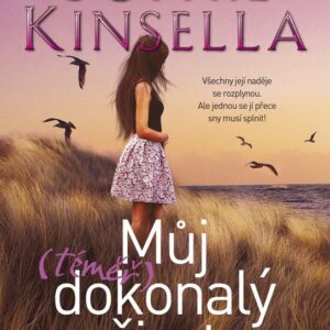 Můj (téměř) dokonalý život (Sophie Kinsella) (česky)