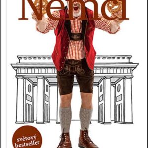 Jací jsou? Němci - Zábavný průvodce národní povahou (Stefan Zeidenitz) (česky)