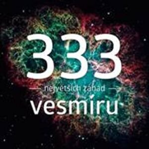 333 největších záhad vesmíru (František Martinek) (česky)