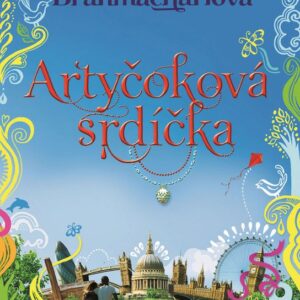 Artyčoková srdíčka (Sita Brahmachari) (česky)