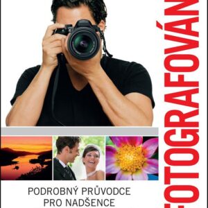 Fotografování (Růžičková Patricie) (česky)