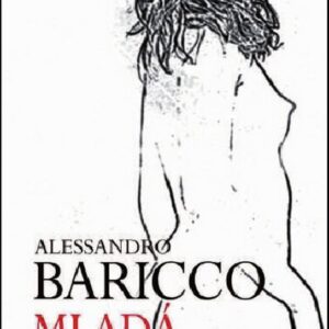 Mladá nevěsta (Alessandro Baricco) (česky)
