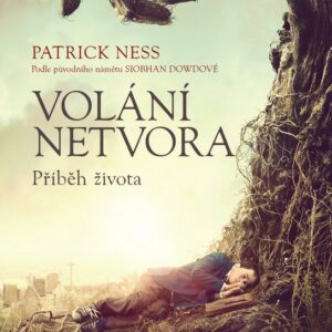 Volání netvora (Patrick Ness) (česky)