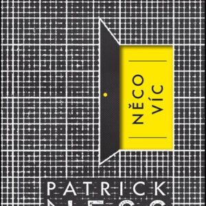 Něco víc (Patrick Ness) (česky)