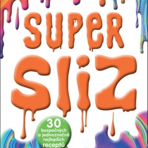Super sliz (Žaludová Runka) (česky)