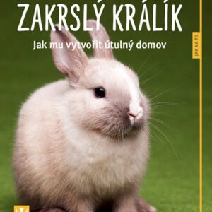 Zakrslý králík (Gabriele Linke-Grün) (česky)