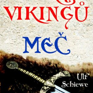Odkaz Vikingů (Ulf Schiewe) (česky)