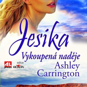 Jesika - Vykoupená naděje (Ashley Carrington) (česky)