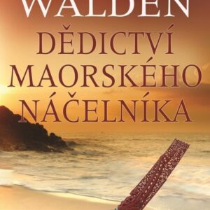 Dědictví maorského náčelníka (Laura Walden) (česky)