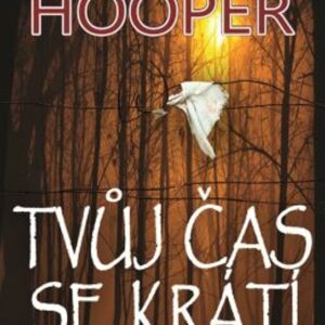 Tvůj čas se krátí (Kay Hooper) (česky)