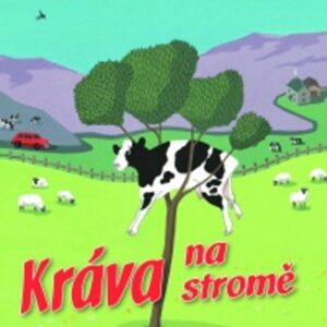 Kráva na stromě (Julian Earl) (česky)