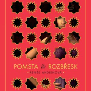 Pomsta & rozbřesk (Renéé Ahdiehová) (česky)