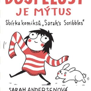 Dospělost je mýtus (Sarah Andersen) (česky)