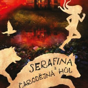 Serafina a čarodějná hůl (Robert Beatty) (česky)